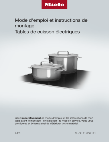 KM 6521 FR | KM 6522 FR | KM 6520 FL | KM 6527 FR | Miele KM 6520 FR Table de cuisson vitrocéramique Manuel utilisateur | Fixfr