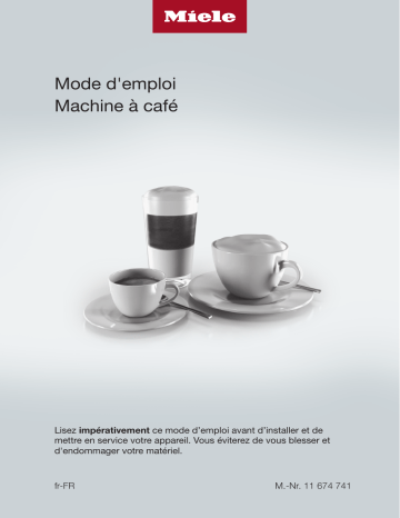 Miele CM 7750 CoffeeSelect Machine à café autonome Manuel utilisateur | Fixfr