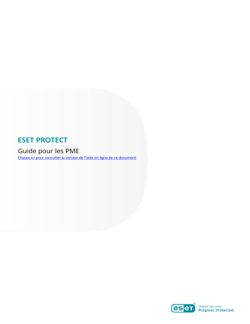 ESET PROTECT 9.0—Guide Manuel du propriétaire | Fixfr