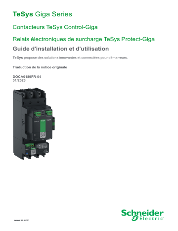 Schneider Electric TeSys Giga Series - Contactors and Electronic Overload Relays Guide d'installation | Fixfr