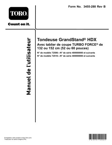 GrandStand HDX Mower, With 52in TURBO FORCE Cutting Unit | Toro GrandStand HDX Mower, With 60in TURBO FORCE Cutting Unit Riding Product Manuel utilisateur | Fixfr