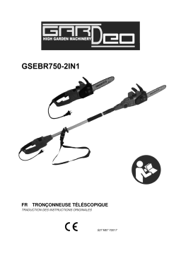 Gardeo GSEBR750-2IN1 SCIE A EBRANCHER Manuel du propriétaire