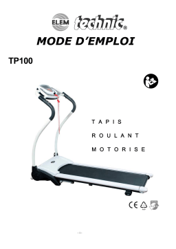 Elem technic TP100 TAPIS DE MARCHE ET COURSE MOTORISE Manuel du propriétaire
