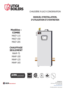 UTICA BOILERS MACF Combi Modulating Condensing Gas Boiler Manuel du propriétaire