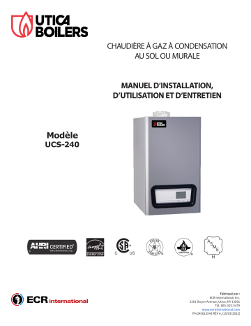 UTICA BOILERS UCS 240 Modulating Condensing Gas Boiler Manuel du propriétaire | Fixfr