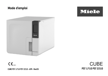 PST 2210 | Miele PST 1710 Stérilisateur compact CUBE avec commande tactile intuitive et capacité d’instruments de 4 Mode d'emploi | Fixfr