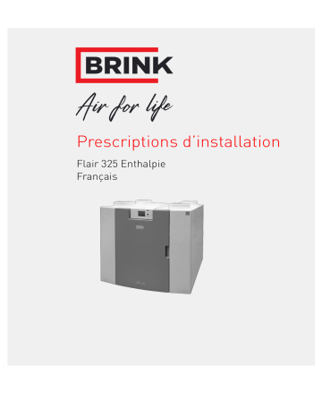 Brink Flair 325 Enthalpy Guide d'installation | Fixfr