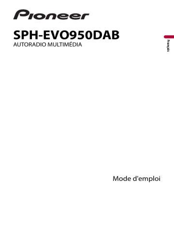 Pioneer SPH-EVO950DAB Manuel utilisateur | Fixfr