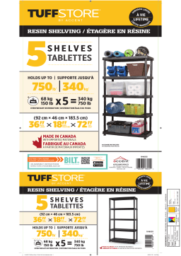 Tuff Store TuffStore 4-Shelf Resin/PlasticStorage Rack / Shelving Unit Manuel du propriétaire