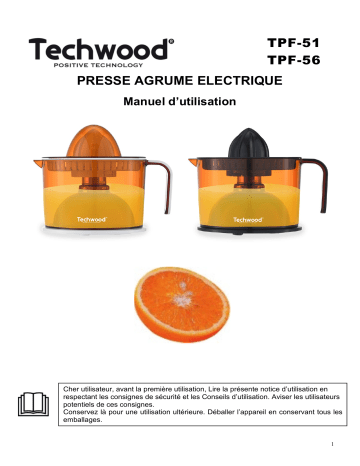 Techwood TPF-51 Presse Agrumes 40W Manuel utilisateur | Fixfr