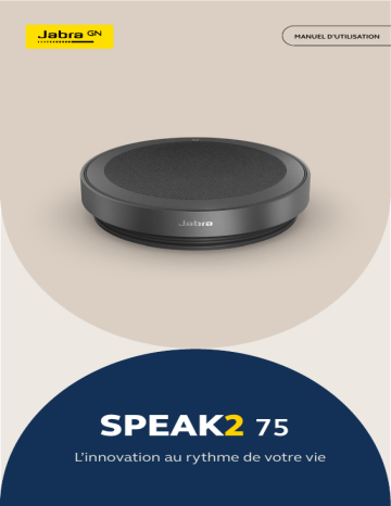 Speak2 75 MS Teams, Dark Grey | Speak2 75 UC, Dark Grey | Speak2 75 UC - Link 380a, Dark Grey | Speak2 75 MS Teams - Link 380a, Dark Grey | Speak2 75 MS Teams - Link 380c, Dark Grey | Jabra Speak2 75 UC - Link 380c, Dark Grey Manuel utilisateur | Fixfr