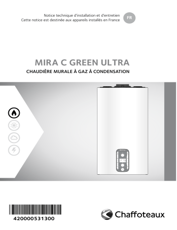 Chaffoteaux MIRA C GREEN ULTRA Installation manuel | Fixfr