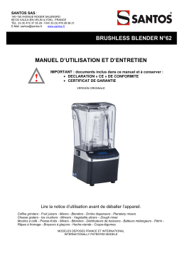 santos 62 Expert Brushless Blender Manuel utilisateur