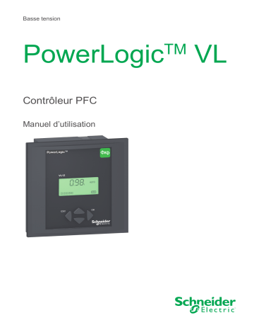 Schneider Electric PowerLogic™ VL Contrôleur PFC Mode d'emploi | Fixfr