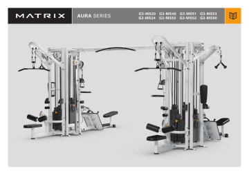 G3-MS20 | G3-MS24 | G3-MS53 | G3-MS52 | G3-MS50 | G3-MS40 | G3-MS80 | Matrix G3-MS51 Aura Lat Pulldown Manuel du propriétaire | Fixfr