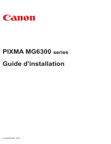 Pixma MG-6350 | Mode d'Emploi pdf Pixma MG-6340 Mode d'emploi | Fixfr