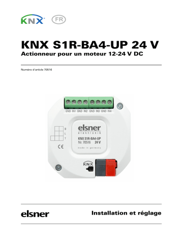 elsner elektronik KNX S1R-BA4-UP 24 V Manuel utilisateur | Fixfr