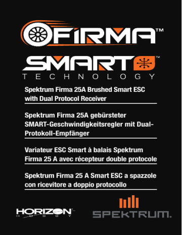 Spektrum SPMXSER1025 Firma 25A 2-in-1 Brushed Smart ESC/Dual Protocol RX Manuel du propriétaire | Fixfr