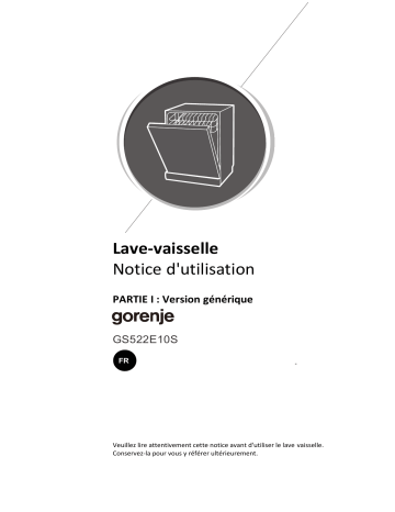 Gorenje WQP8-7606F Lave-vaisselle pose-libre GS522E10S Une information important | Fixfr