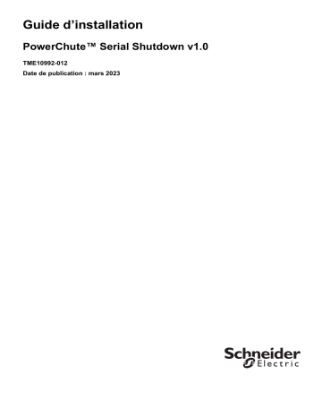 Schneider Electric PowerChute Serial Shutdown Guide d'installation | Fixfr