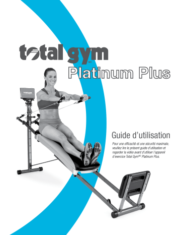 Total Gym PLATINUM Manuel du propriétaire | Fixfr