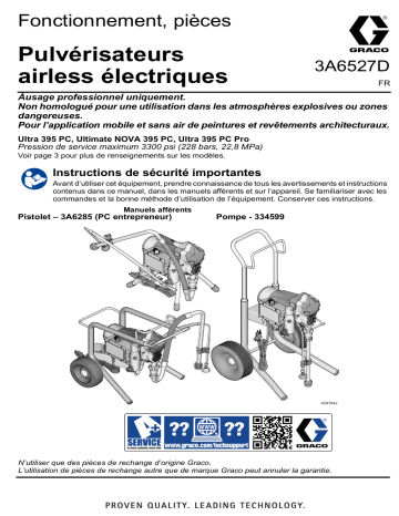 Graco 3A6527D, Ultra 395 PC, Ultimate NOVA 395 PC, Pulvérisateurs airless électriques, Français Manuel du propriétaire | Fixfr