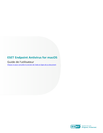 ESET Endpoint Antivirus for macOS 7 Manuel du propriétaire | Fixfr