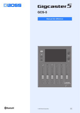 Boss Gigcaster 5 Audio Streaming Mixer Manuel du propriétaire