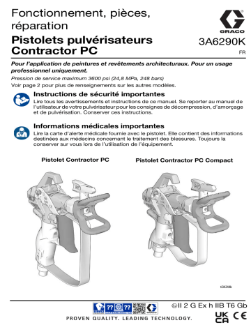 Graco 3A6290K, pistolets pulvérisateurs Contractor PC, fonctionnement, pièces, réparation, français Manuel du propriétaire | Fixfr