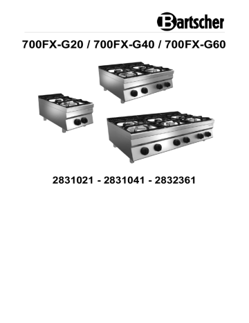 2831021 | 2831041 | Bartscher 2832361 Gas stove 700FX-G60 Mode d'emploi | Fixfr