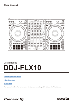 Pioneer DDJ-FLX10 DJ Controller Manuel du propriétaire