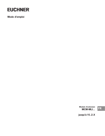 EUCHNER Module d’extension MCM-MLI... jusqu’à V1.2.X Mode d'emploi | Fixfr