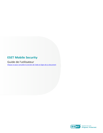 ESET Mobile Security for Android 8 Google Play Manuel du propriétaire | Fixfr