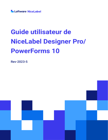 NiceLabel 10 Designer Pro / PowerForms Mode d'emploi | Fixfr