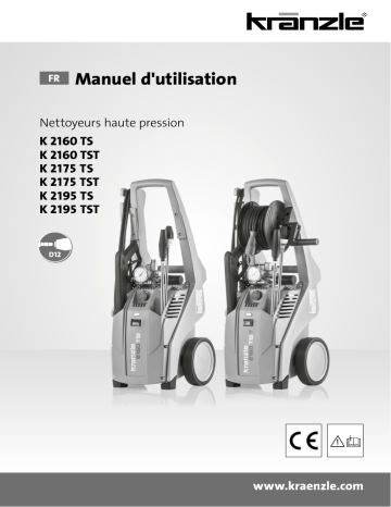 Kranzle K 2160 TS/TST - K 2195 TS/TST - K 2175 TS/TST Mode d'emploi | Fixfr