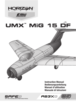 E-flite EFLU6050 UMX MiG-15 28mm EDF Jet BNF Basic Manuel du propriétaire