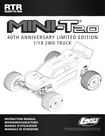 Losi LOS01017 1/18 Mini-T 2.0 Stadium Truck Brushless RTR, 40th Anniversary Limited Edition Manuel du propriétaire | Fixfr