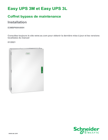 Schneider Electric Easy UPS 3M et Easy UPS 3L Coffret du bypass de maintenance Mode d'emploi | Fixfr