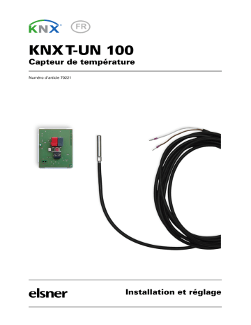 elsner elektronik KNX T-UN 100 Manuel utilisateur | Fixfr