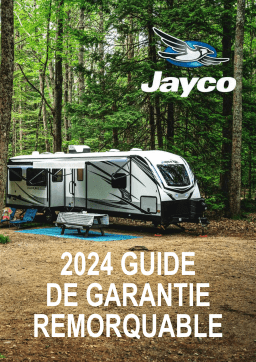 Jayco Towable Warranty Guide - French 2024 Manuel du propriétaire