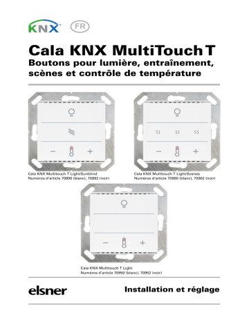 elsner elektronik Cala KNX MultiTouch T a partir de SW 0.1.9, SN 2021011801 Manuel utilisateur | Fixfr