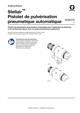 Graco 3A9357D, pistolet de pulvérisation pneumatique automatique Stellair Mode d'emploi