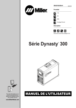 Miller DYNASTY 300 SERIES Manuel utilisateur