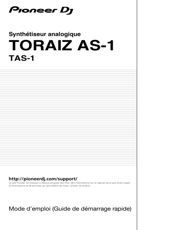 Pioneer TORAIZ AS-1 Music production Guide de démarrage rapide | Fixfr
