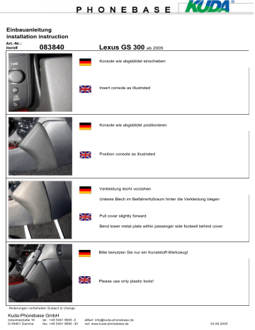 083840 | KUDA 083845 for Lexus GS 300 since 2005 Guide d'installation | Fixfr