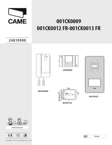 CAME CK0009, CK0012, CK0013 VIDEO ENTRY SYSTEM Installation manuel | Fixfr