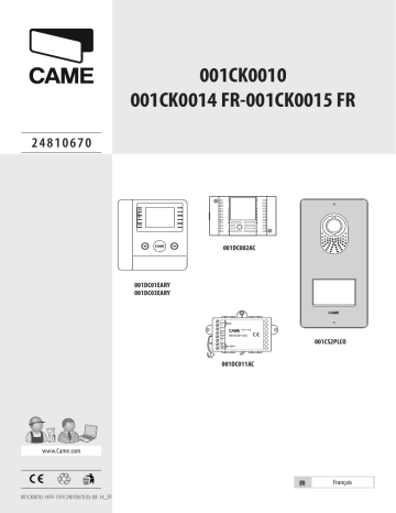 CAME CK0010, CK0014, CK0015 VIDEO ENTRY SYSTEM Installation manuel | Fixfr