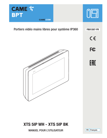 CAME XTS 5IP WH, XTS 5IP BK VIDEO ENTRY SYSTEM Manuel utilisateur | Fixfr