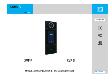 CAME XVP F, XVP S VIDEO ENTRY SYSTEM Installation manuel | Fixfr