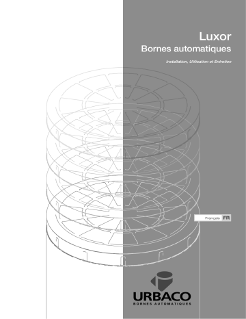 CAME LUXOR BOLLARD Installation manuel | Fixfr